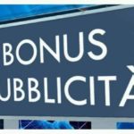 “Bonus Pubblicità”, reso definitivo il credito d’imposta per investimenti in pubblicità