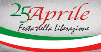 DOMENICA 25 APRILE, BUONA LIBERAZIONE