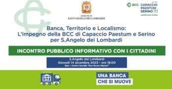 Banca, Territorio e Localismo: l’impegno della BCC di Capaccio Paestum e Serino per  S. Angelo dei Lombardi Nuovo appuntamento con Banca in Movimento, il progetto targato BCC Capaccio Paestum e Serino che incontra soci e clienti nelle loro filiali di riferimento.