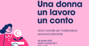 Federcasse e ABI   promuovono l’iniziativa         “ Il mondo bancario per l’autonomia finanziaria ed economica delle donne”