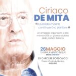 OMAGGIO A CIRIACO DE MITA: AL COMPLESSO MONUMENTALE CARCERE BORBONICO DI AVELLINO IL PRIMO EVENTO COMMEMORATIVO A LIVELLO NAZIONALE