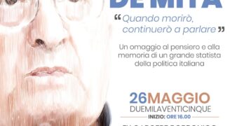 ﻿OMAGGIO A CIRIACO DE MITA:  AL COMPLESSO MONUMENTALE CARCERE BORBONICO DI AVELLINO IL PRIMO EVENTO COMMEMORATIVO A LIVELLO NAZIONALE
